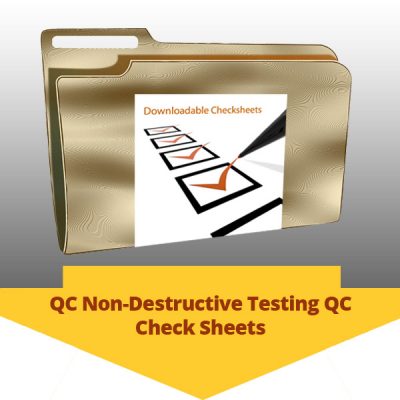 QC Non-Destructive Testing QC Check Sheets